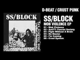 SS/BLOCK - MOB VIOLENCE EP