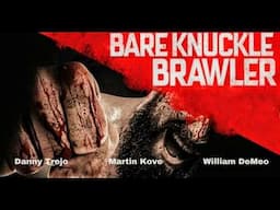 Danny Trejo | Bare Knuckle Brawler (Action) Full Movie