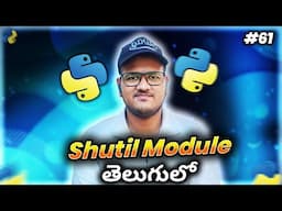 Python Shutil module in Telugu | Srk Codes!