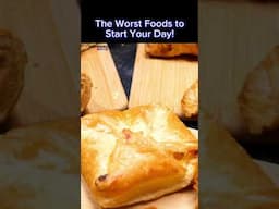 The Worst Foods to Start Your Day!  Dr. Mandell