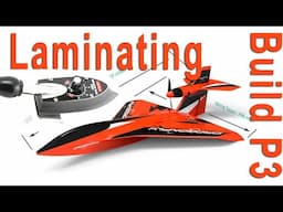 Laminating A Foam RC Plane DragonFly V2 All Terrain Seaplane, HK Skipper Replacement, Build Part 3