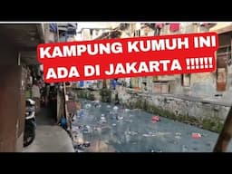 JARANG TEREKSPOSE, BEGINI PENAMPAKAN PERKAMPUNGAN KUMUH BANTARAN SUNGAI TANAH ABANG, JAKARTA PUSAT