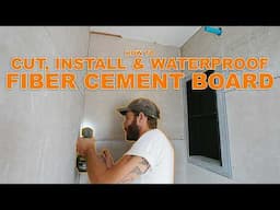 5 Easy Steps to Cut, Install, and Waterproof Fiber Cement Board Shower Walls!! Shower Build A to Z