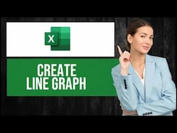 How to Make a Line Graph in Excel (EASY Tutorial)