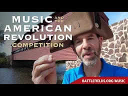 Enter the "Music and The American Revolution" Competition!