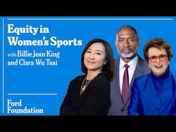 Equity in Women’s Sports with Billie Jean King and Clara Wu Tsai #IdeasAtFord