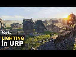 Exterior Lighting in URP | Unity 2021.2 (Updated Workflow)