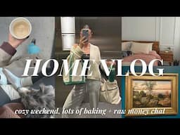 HOME VLOG 🧸🏡 cozy weekend + raw & *emotional* money chat