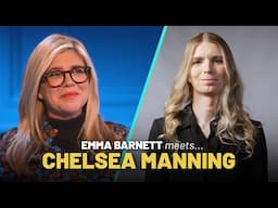 Emma Barnett meets Chelsea Manning