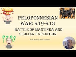 Peloponnesian War 419 to 413