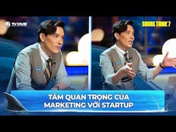 Shark Tank 7 | Shark Minh chia sẻ về tầm quan trọng của Marketing với Startup | Hậu Trường