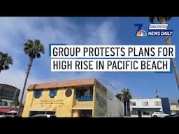 Group protests plans for high rise in Pacific Beach | San Diego News Daily