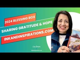 2024 Blessing Box - Sharing Gratitude and Hope