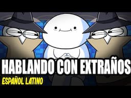 Hablando con Extraños | Talking to Strangers / TheOdd1sOut [Español Latino]