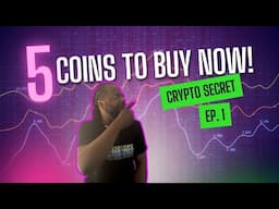 Top 5 Crypto To Buy  10X your Gains with these Coins