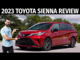 2023 Toyota Sienna Review, Pricing and Specs