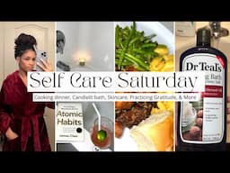 Self Care Vlog: Practicing Gratitude, Cooking Dinner, Skincare | Relaxing Self Care Routine