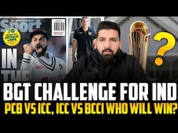 BGT , Will India challenge AUS again? , probable XI | Champions Trophy 2025 fate?