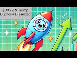 $DXYZ & Trump Euphoria Dissected 🚀🌕💥