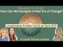 Dimensional Shifts, Mass Awakenings, The Fall of Corruption & Paving the Way for Change: LIVESTREAM