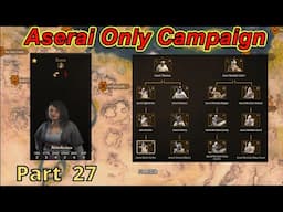 Bannerlord "Aserai Only Campaign" Part 27 Patch 1.2.10 | Flesson19