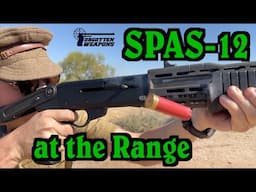 Franchi SPAS-12 at the Range