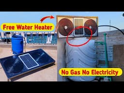 Heat 3000 liters water everyday Without Gas and Electricity . #invention