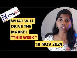 What ll Drive Indian Market - This Week?- Nifty and Bank Nifty, Pre Market report, 18 Nov 2024