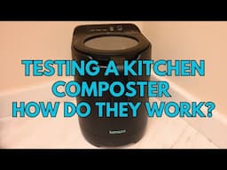 What I Learned After 5 Weeks from Testing the Luma Kitchen Composter