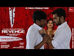 REVENGE TRAILER : HE IS HERE TO HUNT II SHORT FILM II THE AMAN KAUSHIK SHOW II A TAKS PRODUCTION II