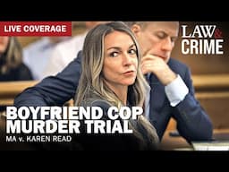 MOTIONS HEARING: Boyfriend Cop Murder Trial — MA v. Karen Read