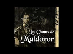 Les Chants de Maldoror Pt  9 by Comte de Lautreamont read by A Poetry Channel