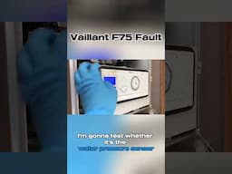 Vaillant F75 Fault #plumbing  #hvac #plumber