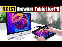 Best Drawing Tablet for PC of 2024