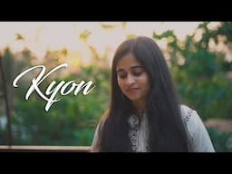 Kyon (Barfi) | Hindi Song Cover | Ft. Tanvi and Nawal | Papon, Sunidhi, Pritam