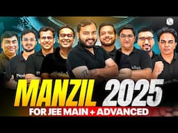 Launching MANZIL Batch for JEE 2025! Classes Starting from 9th Nov on @PW-JEEWallah  Join on PW App🔥