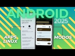 ASÍ CAMBIARÁ Android... En 2025!!!