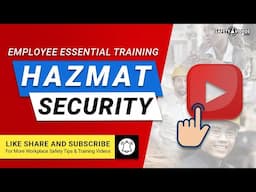 Employee HAZMAT Security - Essential Training