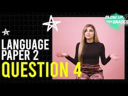 Language Paper 2 Question 4 | GCSE Revision Guide | AQA |