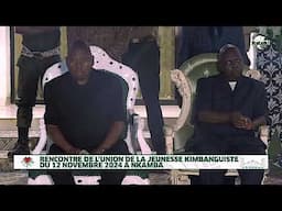 RENCONTRE HEBDOMADAIRE DE L'UNION DE LA JEUNESSE KIMBANGUISTE, DE MARDI 12 NOVEMBRE 2024 A NKAMBA