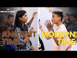 Debate Session " Ancient Time " VS " Modern Time " | English speaking | English classes