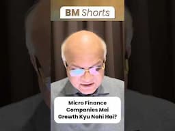 Micro Finance Companies Mei Growth Kyu Nahi Hai?