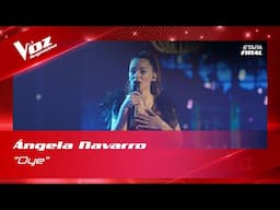 Ángela Navarro - "Oye" - Final - La Voz Argentina 2022