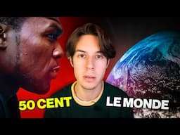 50 CENT VS LE MONDE