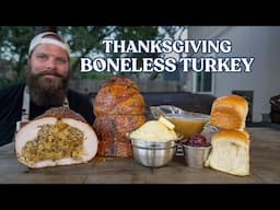 Boneless Thanksgiving Turkey! | Chuds BBQ