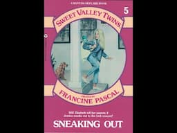 Sweet Vally Twins #5: Sneaking Out - Book Review