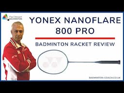 Yonex Nanoflare 800 Pro Badminton Racket Review