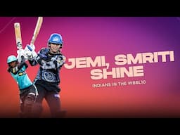 Jemimah Rodrigues & Smriti Mandhana shine in WBBL week 3 | Indians in WBBL