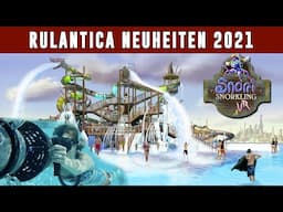 RULANTICA NEUHEITEN I Snorri VR & neuer Themenbereich 2021