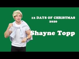 12 DAYS OF CHRISTMAS [6/12] - SHAYNE TOPP 18 - Funny Moments